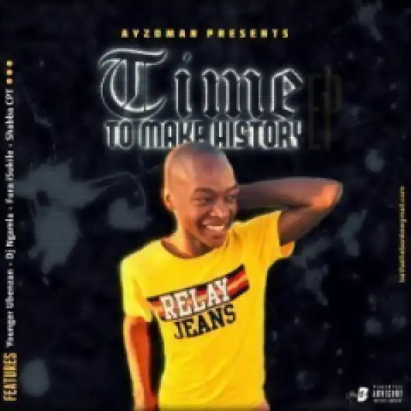 AyzoMan - It’s Time for Some English Ft. Dj Ngamla